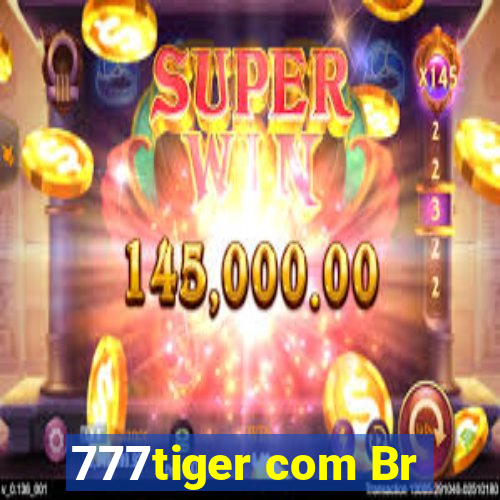 777tiger com Br